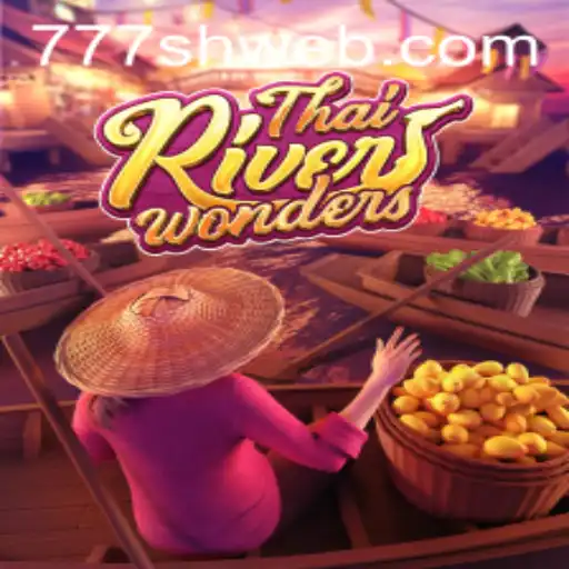 Explore the Fascinating World of ThaiRiverWonders: A Cultural Gaming Experience